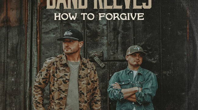 Группа Band Reeves объявляет о выходе дебютного альбома 'How To Forgive' на лейбле Centricity Music 21 августа