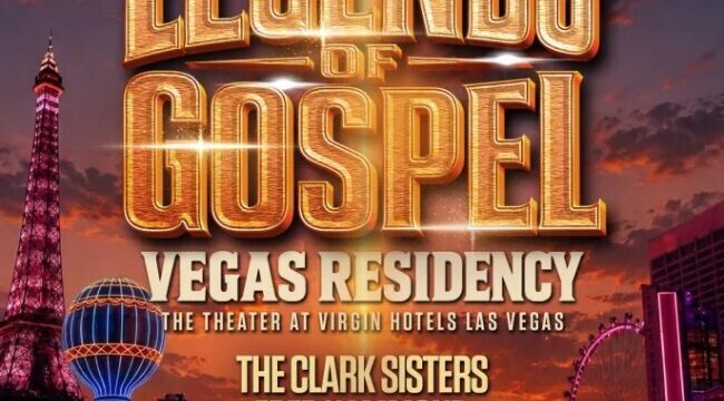 ЛЕГЕНДЫ ГОСПЕЛА: РЕЗИДЕНЦИЯ В ЛАС-ВЕГАСЕ с участием The Clark Sisters, Deitrick Haddon и Fred Hammond