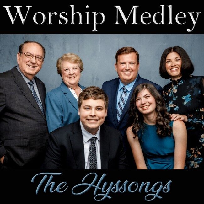 «Worship Medley» группы Hyssongs прославляет Господа