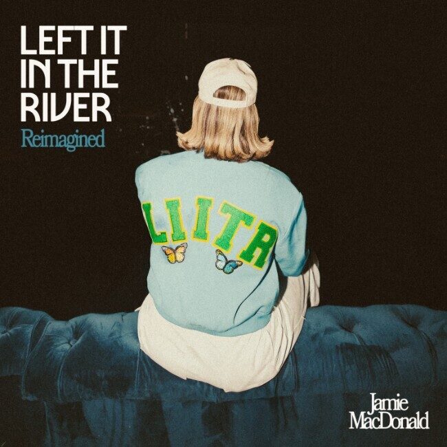 Хит Джейми Макдональд получает новую жизнь в EP 'Left It In The River (Reimagined)'