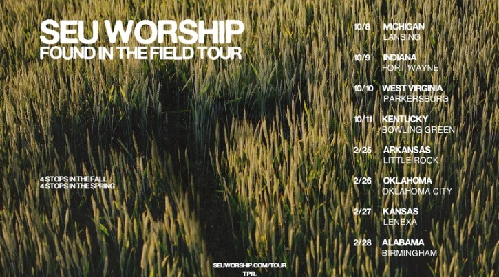 SEU Worship объявляет о туре The Found in the Field, который пройдет в восьми городах этой осенью и весной