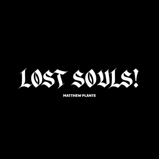 Мэттью Планте выпускает новый хип-хоп трек «LOST SOULS»