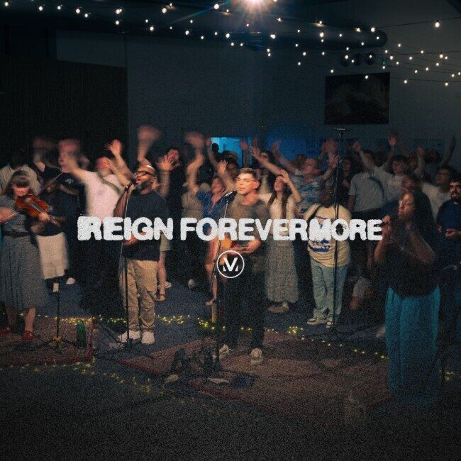 Vineyard Worship UK выпускают новую песню 'Reign Forevermore'