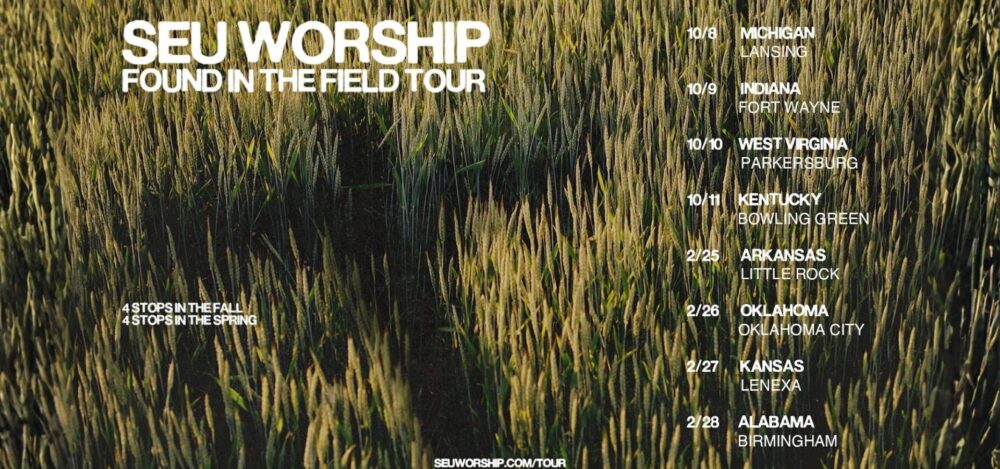 SEU Worship объявляет о туре The Found in the Field