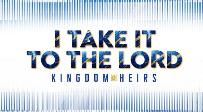 Группа The Kingdom Heirs выпустила «I Take It To The Lord»