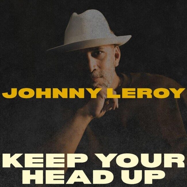 Джонни Лерой выпускает 'Keep Your Head Up' на христианское радио