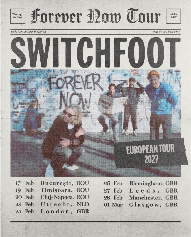 Группа Switchfoot расширяет тур Forever Now: концерты в Европе в 2027 году
