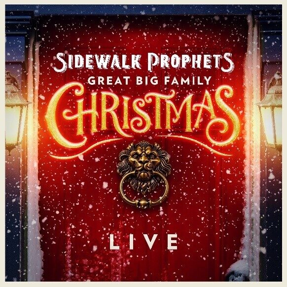 Sidewalk Prophets выпускают «Great Big Family Christmas (Live)» сегодня